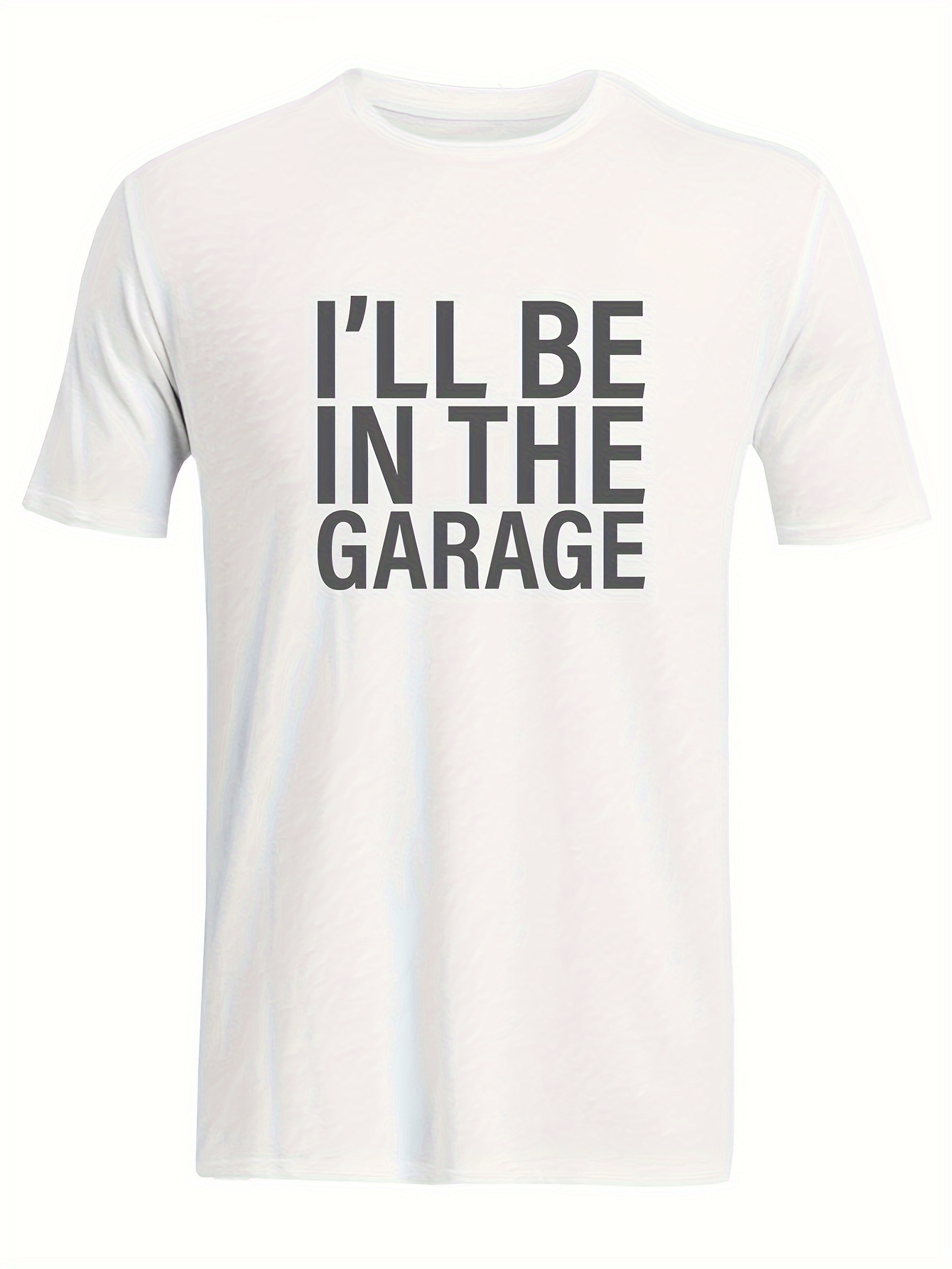 ill be in the garage print tee shirt tees for men casual short sleeve t shirt for summer details 21