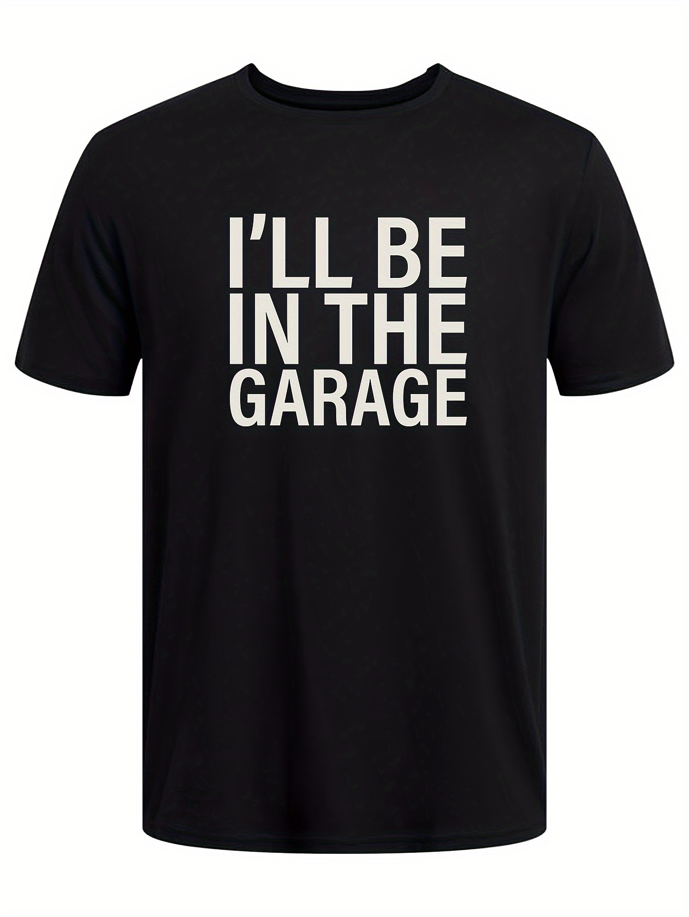 ill be in the garage print tee shirt tees for men casual short sleeve t shirt for summer details 26