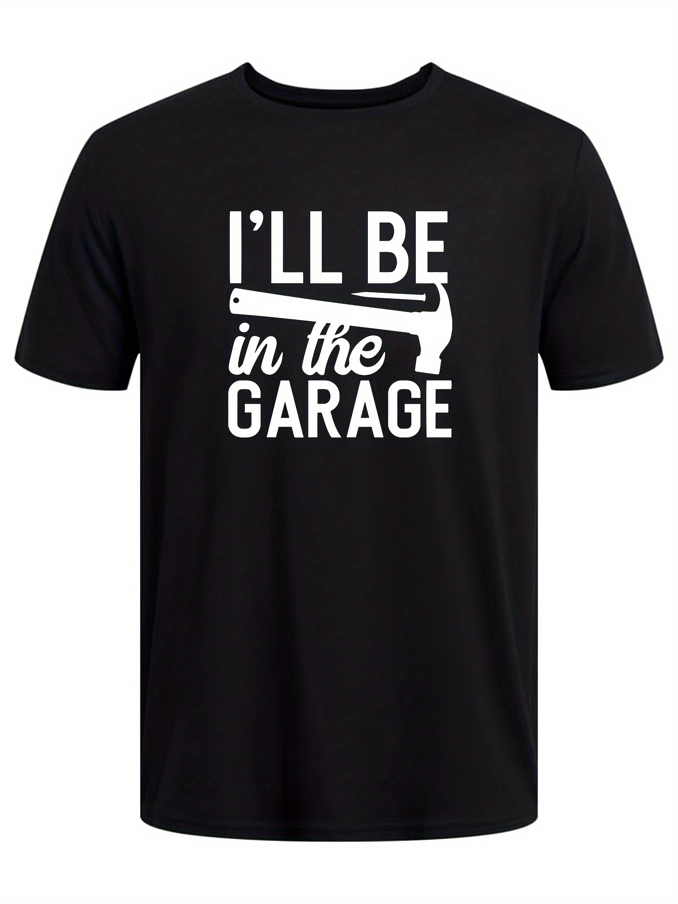 ill be in the garage print tee shirt tees for men casual short sleeve t shirt for summer details 46